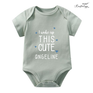 Customised Baby Bodysuit- I woke up this cute